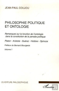 Bertrand.pt - Philosophie Politique Et Ontologie Tome 1 ; Remarques Sur La Fonction De L'Ontologie Dans La Constitution De La Pensée Politique