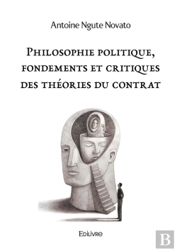 Bertrand.pt - Philosophie Politique, Fondements Et Critiques Des Théories Du Contrat