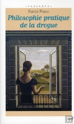 Bertrand.pt - Philosophie Pratique De La Drogue