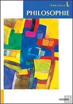 Bertrand.pt - Philosophie ; Terminale L ; Livre De L'Eleve (Edition 2004)