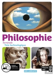 Philosophie ; Terminale Voie Technologique ; Manuel De L'Élève (Édition 2020)