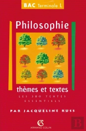 Philosophie. Thèmes Et Textes. Bac Terminale L : Les 380 Textes Essentiels