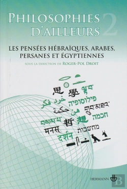 Bertrand.pt - Philosophies D'Ailleurs, Tome 2 : Les Pensées Hébraïques, Arabes, Persanes Et Égyptiennes