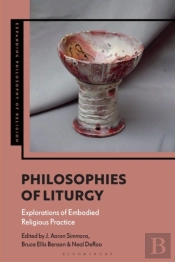 Philosophies Of Liturgy