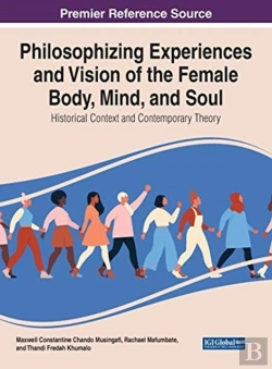 Bertrand.pt - Philosophising Experiences And Vision Of The Female Body, Mind, And Soul