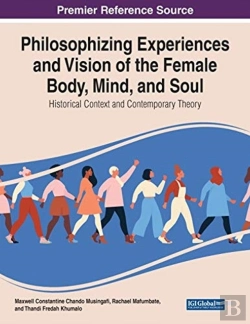 Bertrand.pt - Philosophising Experiences And Vision Of The Female Body, Mind, And Soul
