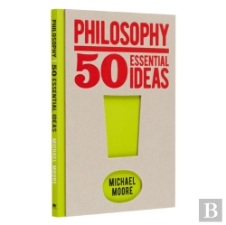 Bertrand.pt - Philosophy: 50 Essential Ideas