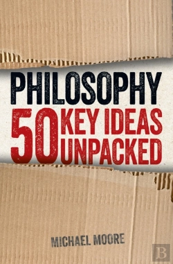 Bertrand.pt - Philosophy: 50 Key Ideas Unpacked