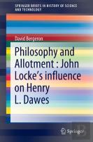 Philosophy And Allotment : John Locke'S Influence On Henry L. Dawes