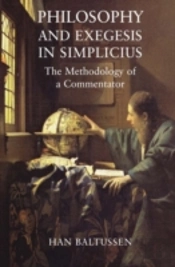 Philosophy And Exegesis In Simplicius