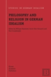 Philosophy And Religion In German Idealism