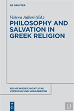 Bertrand.pt - Philosophy And Salvation In Greek Religion