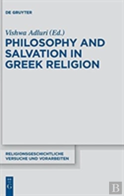 Bertrand.pt - Philosophy And Salvation In Greek Religion