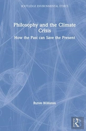 Philosophy And The Climate Crisis