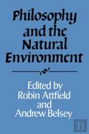 Philosophy And The Natural Environment