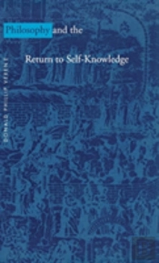 Philosophy And The Return To Self-Knowledge