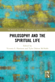 Philosophy And The Spiritual Life