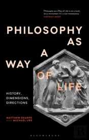 Philosophy As A Way Of Life