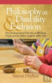 Philosophy As Disability & Exclusion