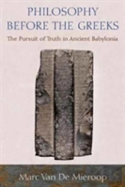 Philosophy Before The Greeks