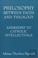 Philosophy Between Faith And Theology