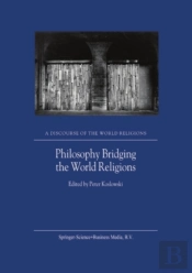 Philosophy Bridging The World Religions