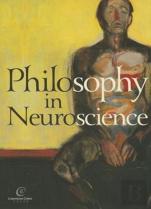 Philosophy In Neuroscience
