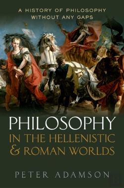 Bertrand.pt - Philosophy In The Hellenistic And Roman Worlds