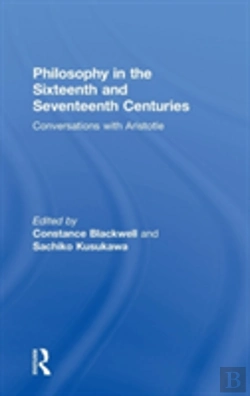 Bertrand.pt - Philosophy In The Sixteenth And Seventeenth Centuries