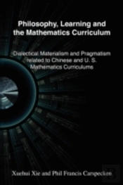 Philosophy, Learning And The Mathematics Curriculum