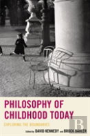 Philosophy Of Childhood Today