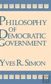 Philosophy Of Democratic Government