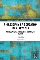 Philosophy Of Education In A New Key