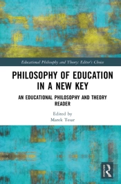 Philosophy Of Education In A New Key