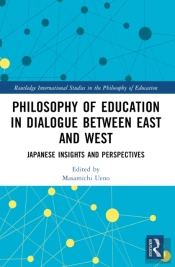 Philosophy Of Education In Dialogue Between East And West