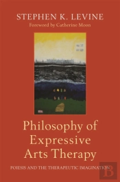 Philosophy Of Expressive Arts Therapy