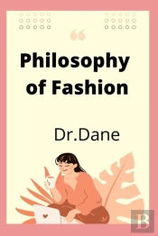 Philosophy Of Fashion