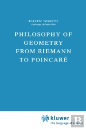 Philosophy Of Geometry From Riemann To Poincare