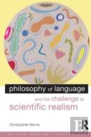 Philosophy Of Language And The Challenge To Scientific Realism
