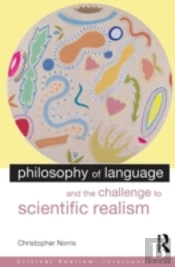 Philosophy Of Language And The Challenge To Scientific Realism