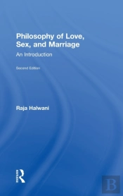 Philosophy Of Love, Sex, And Marriage
