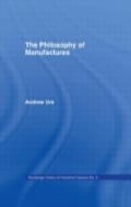 Philosophy Of Manufactures