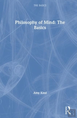 Bertrand.pt - Philosophy Of Mind: The Basics