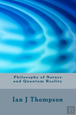 Bertrand.pt - Philosophy Of Nature And Quantum Reality