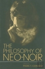 Philosophy Of Neo-Noir