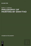 Philosophy Of Painting By Shih-T'Ao