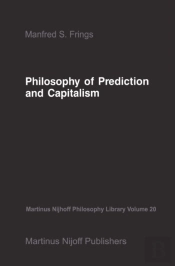 Philosophy Of Prediction And Capitalism
