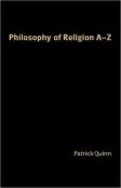 Philosophy Of Religion A-Z