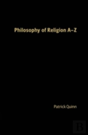 Philosophy Of Religion A-Z