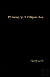 Philosophy Of Religion A-Z